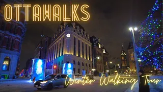 Downtown Ottawa Winter Night Walk with Rideau St Drive Intro - Winterlude Feb 7 2023