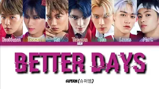 SuperM - 'BETTER DAYS' Lyrics [Color Coded]