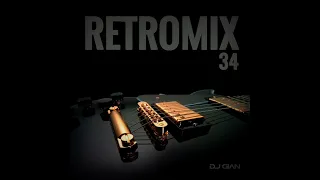 RETROMIX Vol. 34 - C*m On Feel The Noize | Rock Clásico Ingles 80's (DJ GIAN) HQ