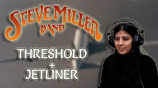 STEVE MILLER BAND FIRST TIME REACTION | THRESHOLD + JETLINER REACTION | NEPALI GIRL REACTS