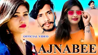 क्यों बन गयी अजनबी | AJNABEE FULL VIDEO | Raju Rawal New Dj Song 2024 | Aarohi | Raju Rawal Official