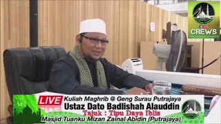 Tipu Daya Iblis : Ustaz Dato Badlishah Alauddin GSP