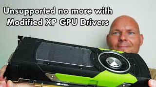 How to modify drivers and use unsupported graphics cards in Windows XP