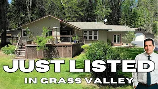 6 Acres all to yourself - FOR SALE in Grass Valley now!