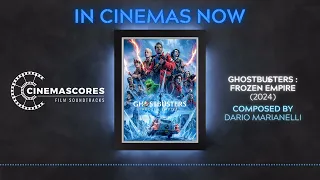 Cinemascores - Ghostbusters : Frozen Empire (2024) Original Soundtrack Score