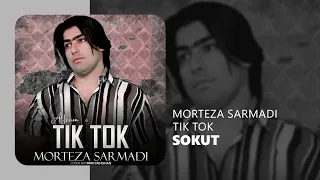 Morteza Sarmadi Sokut - مرتضی سرمدی سکوت