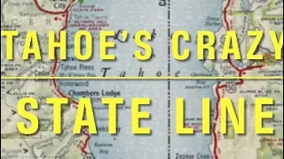 Lake Tahoe & The State Line