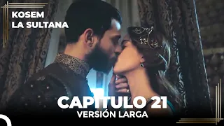 Kosem La Sultana | Capítulo 21 (Versión Larga)