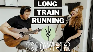 Long Train Running - The Doobie Brothers Acoustic Cover - By Ivy Grove Ft. Meg Birch and Nick Ivy