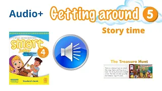 Аудіо до Story time Module 5 Getting around Smart junior4