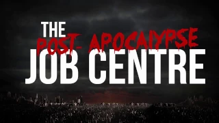 Short -film:  The JOB Center Post -Apocalypse