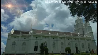 St.Peters CSI Church Erumapra, a Documentory Film by Jefrin & Christy