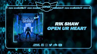 DNZA014 // RIK SHAW - OPEN UR HEART (Official Video DNZ Records)
