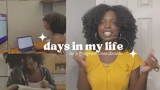 Days in my life as a Program Coordinator