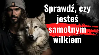 7 oznak, że jesteś samotnym wilkiem🐺  Sprawdź czy masz te cechy. Mocne strony introwertyków!