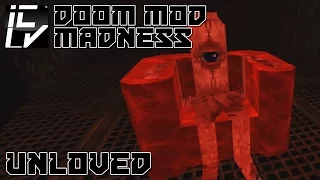 Unloved - Doom Mod Madness