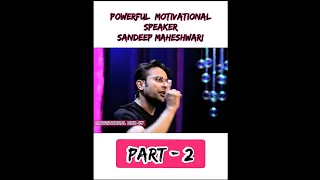 Energetic Motivational Video By Sandeep Maheshwari | Part 2 | #Shorts | Motivational Hub 4U |