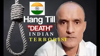 Exclusive! Indian Spy Kulbhushan Yadav to be hang till death ,,Breaking News