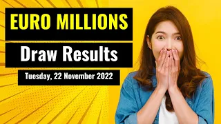 EuroMillions draw results from Tuesday, 22 November 2022