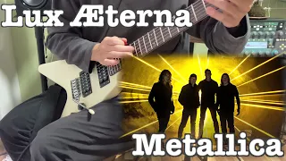 Lux Æterna / Metallica guitar cover