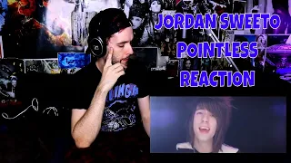 JORDAN SWEETO - POINTLESS (REACTION)