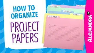 How to Organize Project Papers (Part 5 of 9 Paper Clutter Series)