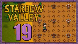 Stardew Valley - Part 19 - A Quality Farm