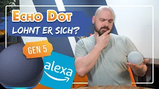 🔈Echo Dot 5: Lohnt sich jetzt der Einstieg in die Echo-Geräte?