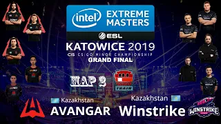 IEM Katowice 2019 | CIS Minor | GRAND FINAL | AVANGAR VS WINSTRIKE | bo3 MAP2 TRAIN