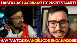 Hasta las lágrimas: "Es TRISTE que hayan tantos EVANGÉLICOS ENGAÑADOS" EX PROTESTANTE!!!