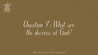 Question #7 (Westminster Shorter Catechism Songs)