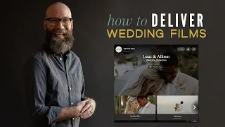 How To Deliver Your Wedding Films + Vidflow Tutorial