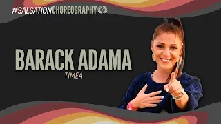Barack Adama - Salsation® Choreography by SEI Timea Toth