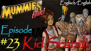 *~Mummies Alive!~* | Episode #23 | Kid Scarab