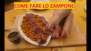 COME SI FA' LO ZAMPONE DA ZERO