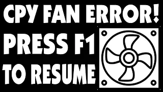 Ошибка при включение CPU Fan Error Press F1 to Resume