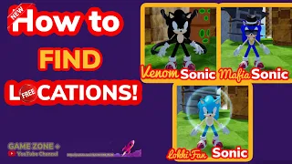 How to get “LOKKI FAN SONIC,  VENOM SONIC AND MAFIA SONIC ” in ROBLOX find the sonic morphs LOCATION