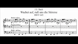 J.S. Bach - BWV 645 - Wachet auf, ruft uns die Stimme