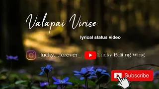 Valapai Virise song whatsapp status video |Badhram movie valapaivirise song lyrical|Best love status