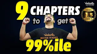 JEE 2024: Top 9 Chapters to get 99 percentile in JEE Math | Harsh sir @VedantuMath