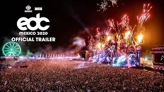 EDC Mexico 2020 Trailer