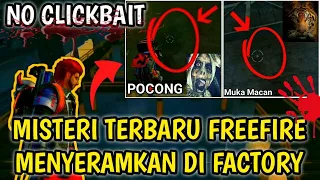 2 MISTERI FREEFIRE Terbaru yang di temukan DI FACTORY MAP BERMUDA