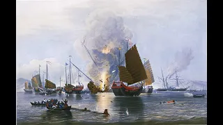 The Opium Wars - Part 2: Harrying the Coast