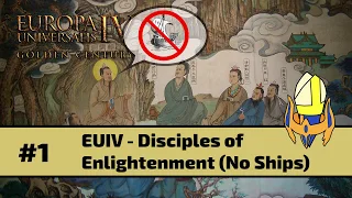 EUIV - Disciples of Enlightenment+ (Dai Viet) Episode 1- Ships are Heresy