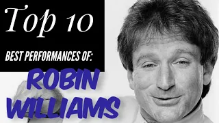 Robin Williams - Top 10 Best Performances