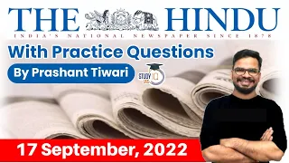 17 September 2022 | The Hindu Newspaper Analysis by Prashant Tiwari | UPSC Current Affairs 2022