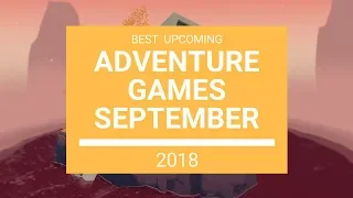 Adventure Games | September 2018