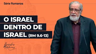 41. O Israel dentro de Israel (Rm 9.6-13)