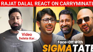 Rajat Dalal Reply On Carryminati's New Video | CARRYMINATI VS SIGMA MALE!!!