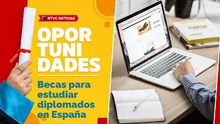 Becas para estudiar DIPLOMADOS en ESPAÑA | RTVC Noticias